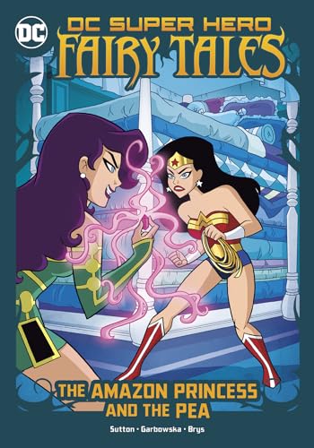 Beispielbild fr The Amazon Princess and the Pea (Dc Super Hero Fairy Tales) zum Verkauf von SecondSale