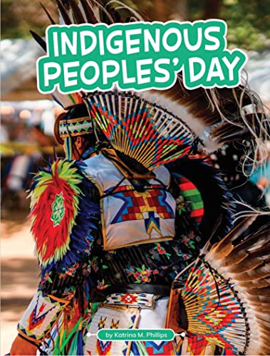 Beispielbild fr Indigenous Peoples' Day (Traditions & Celebrations) (Traditions & Celebrations) (Traditions and Celebrations) zum Verkauf von Dream Books Co.