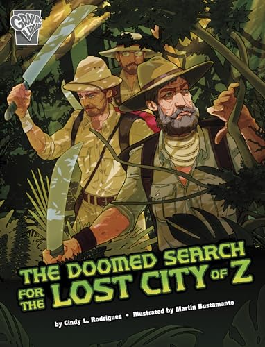 Stock image for The Doomed Search for the Lost City of Z for sale by ThriftBooks-Atlanta