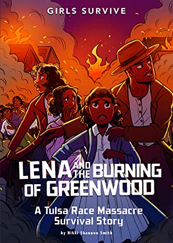 9781663990563: Lena and the Burning of Greenwood: A Tulsa Race Massacre Survival Story (Girls Survive)