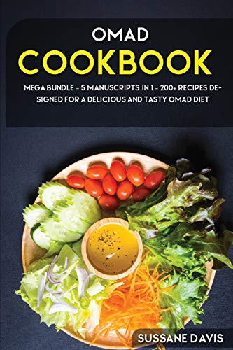 Beispielbild fr Omad Cookbook: MEGA BUNDLE - 5 Manuscripts in 1 - 200+ Recipes designed for a delicious and tasty OMAD diet zum Verkauf von ThriftBooks-Dallas