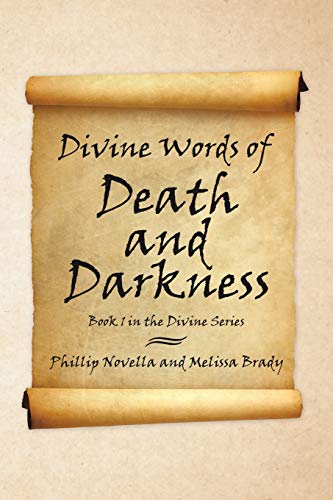 Stock image for Divine Words of Death and Darkness: Book 1 in the Divine Series (The Divine, 1) for sale by Lucky's Textbooks