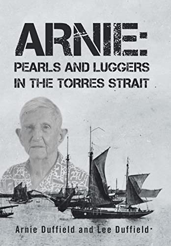 Stock image for Arnie: Pearls and Luggers in the Torres Strait for sale by Lucky's Textbooks