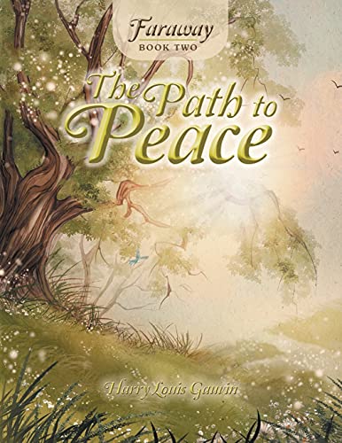 Stock image for The Path to Peace (2) (Faraway, 2) for sale by Lucky's Textbooks