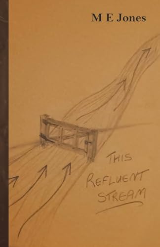 Stock image for This Refluent Stream for sale by WorldofBooks