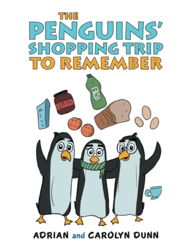 Stock image for The Penguins' Shopping Trip to Remember for sale by Ria Christie Collections
