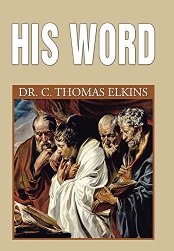 Imagen de archivo de His Word a la venta por ThriftBooks-Atlanta
