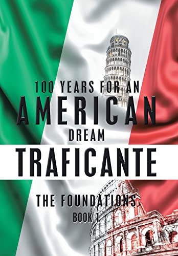 Stock image for 100 Years for an American Dream: The Foundations, Book I for sale by Redux Books