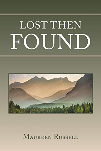 Stock image for Lost Then Found for sale by Lucky's Textbooks