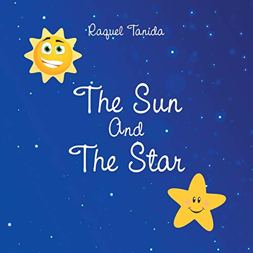 Beispielbild fr The Sun and the Star zum Verkauf von PlumCircle
