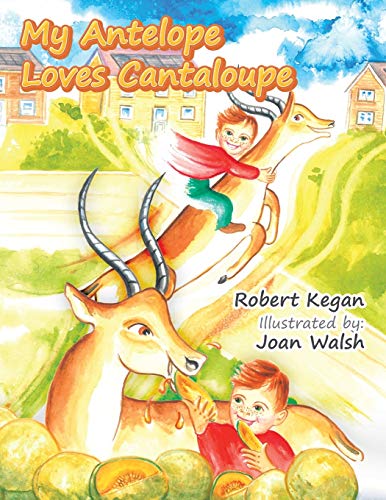 Beispielbild fr My Antelope Loves Cantaloupe zum Verkauf von ThriftBooks-Dallas