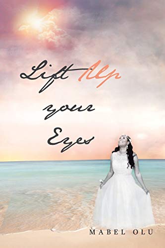 Stock image for Lift Up Your Eyes for sale by GreatBookPrices