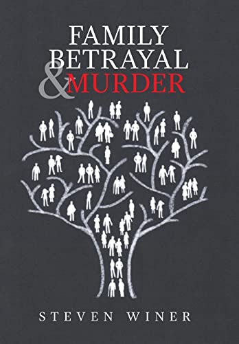 Stock image for Family Betrayal & Murder for sale by ThriftBooks-Atlanta