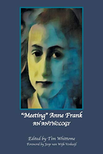  Tim Whittome, Meeting Anne Frank