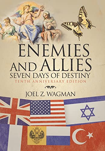 Beispielbild fr Enemies and Allies: Seven Days of Destiny zum Verkauf von Books From California