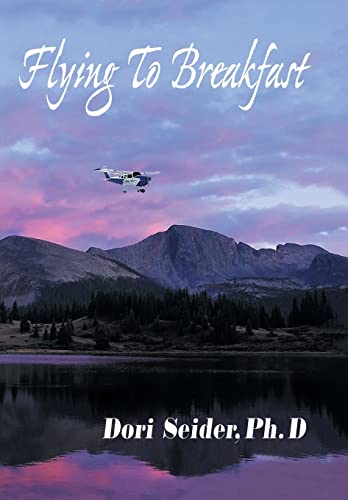 Beispielbild fr Flying to Breakfast: A New World on the Horizon zum Verkauf von Books From California