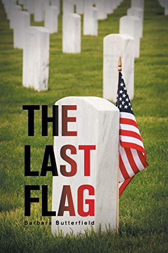 Stock image for The Last Flag for sale by Lucky's Textbooks