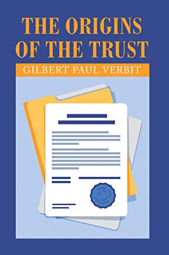 9781664151598: The Origins of the Trust