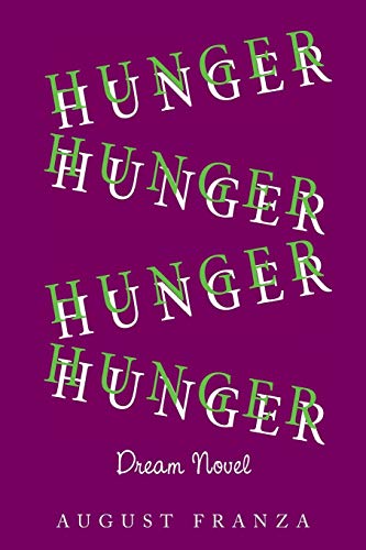 Stock image for HUNGER (Dream Novel) for sale by Lucky's Textbooks