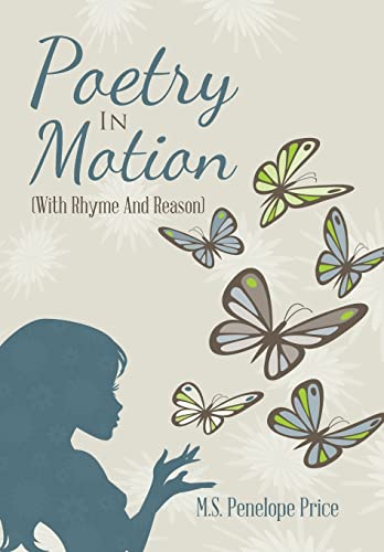 9781664159822: Poetry in Motion: (With Rhyme and Reason)