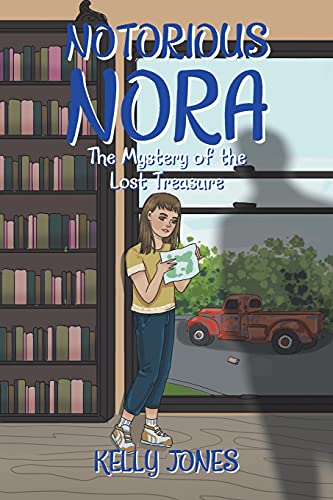 Beispielbild fr Notorious Nora: The Mystery of the Lost Treasure zum Verkauf von Books From California