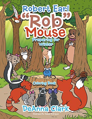 Stock image for Robert Earl Rob the Mouse : Coloring Book for sale by GreatBookPrices