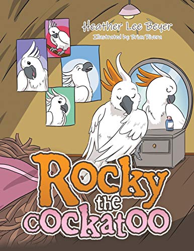 Imagen de archivo de Rocky the Cockatoo a la venta por GreatBookPrices