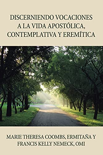 Beispielbild fr Discerniendo Vocaciones a La Vida Apostlica, Contemplativa Y Eremtica -Language: spanish zum Verkauf von GreatBookPrices