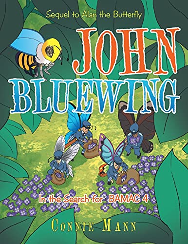 9781664172364: John Bluewing: In the Search for Bamac 4