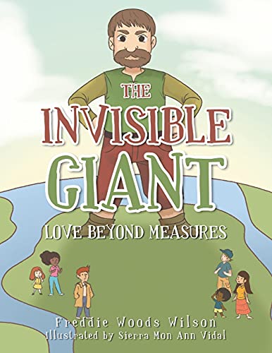 Stock image for The Invisible Giant: Love Beyond Measures for sale by Lucky's Textbooks