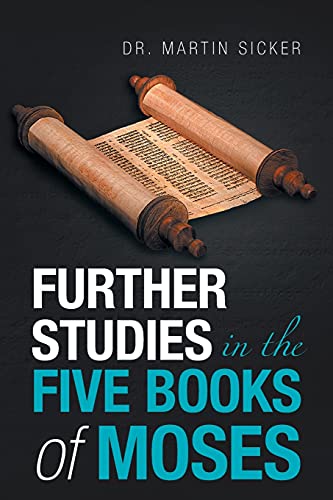 Imagen de archivo de Further Studies in the Five Books of Moses a la venta por ThriftBooks-Dallas