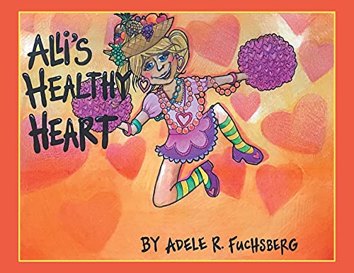 Stock image for Ali's Healthy Heart for sale by Lucky's Textbooks