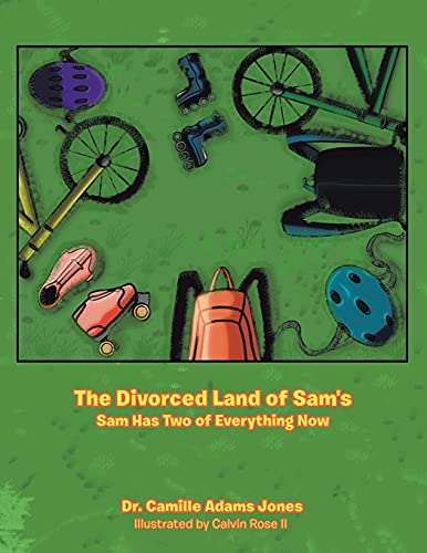 Stock image for The Divorced Land of Sam's: Sam Has Two of Everything Now for sale by St Vincent de Paul of Lane County