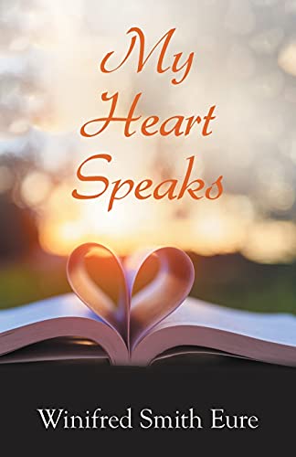 Imagen de archivo de My Heart Speaks a la venta por Lucky's Textbooks