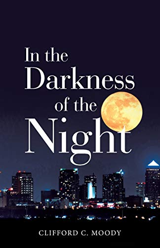 Stock image for In the Darkness of the Night for sale by Lucky's Textbooks