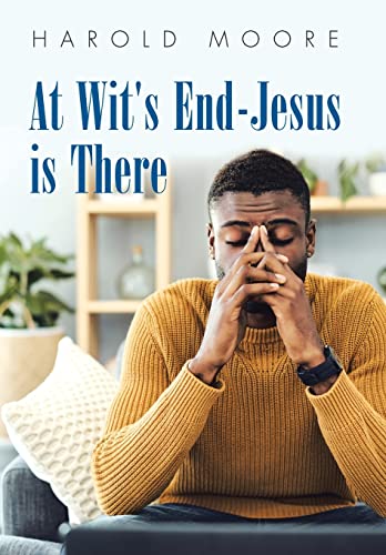Beispielbild fr At Wit's End-Jesus Is There zum Verkauf von Buchpark