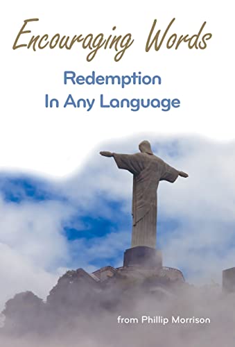 Beispielbild fr Encouraging Words : Redemption in Any Language zum Verkauf von Buchpark