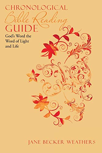 Imagen de archivo de Chronological Bible Reading Guide: God's Word the Word of Light and Life a la venta por GF Books, Inc.