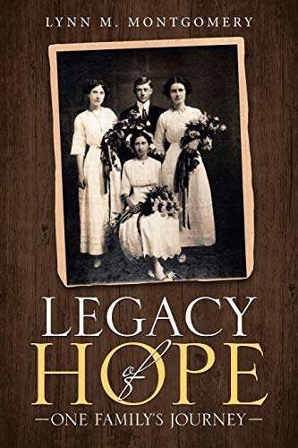 Beispielbild fr Legacy of Hope : One Family's Journey zum Verkauf von GreatBookPrices