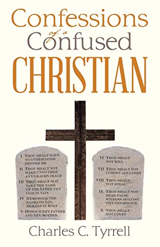 Stock image for Confessions of a Confused Christian for sale by GreatBookPrices