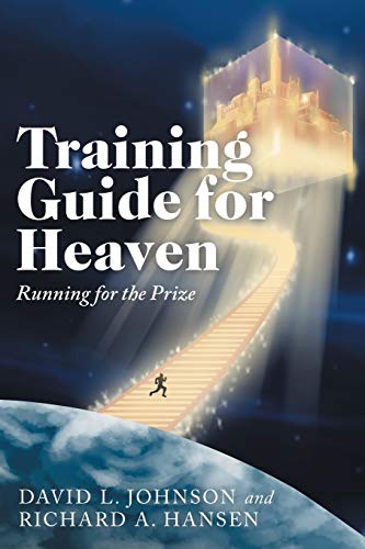 Imagen de archivo de Training Guide for Heaven: Running for the Prize a la venta por HPB-Ruby