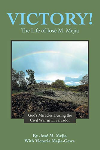 Stock image for Victory! : The Life of Jos M. Mejia for sale by GreatBookPrices