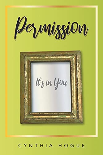 Stock image for Permission: Its in You for sale by KuleliBooks
