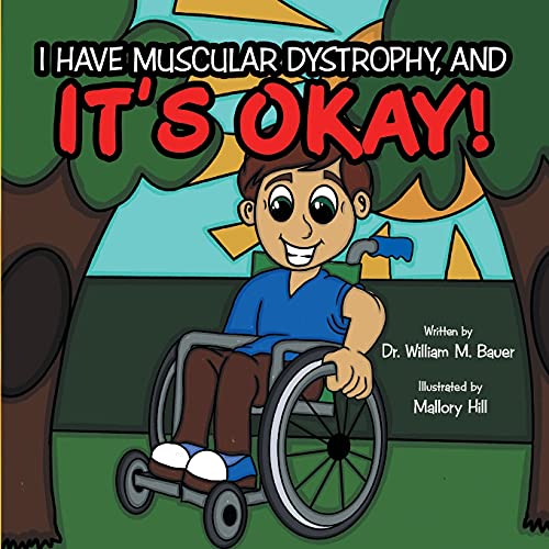 9781664244382: It’s Okay!: I Have Muscular Dystrophy, and