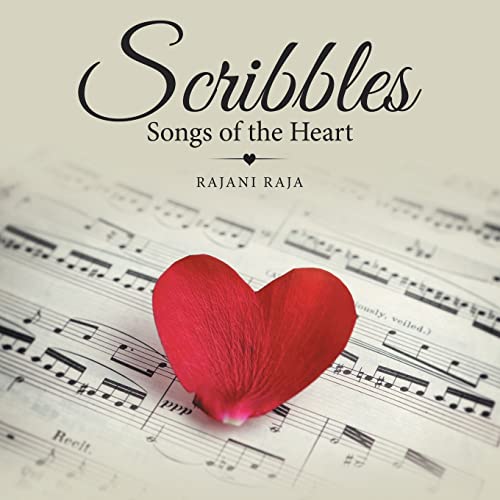 Stock image for Scribbles: Songs of the Heart for sale by ThriftBooks-Dallas