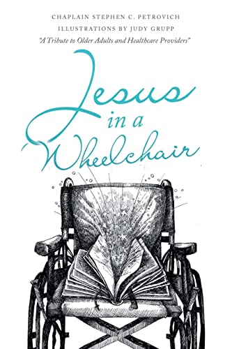 Beispielbild fr Jesus in a Wheelchair zum Verkauf von Chiron Media