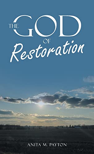 Stock image for The God of Restoration for sale by California Books