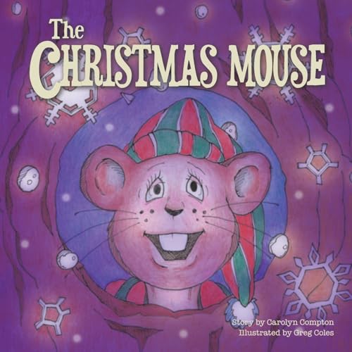 Imagen de archivo de The Christmas Mouse a la venta por California Books
