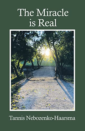 Stock image for The Miracle Is Real for sale by GreatBookPrices