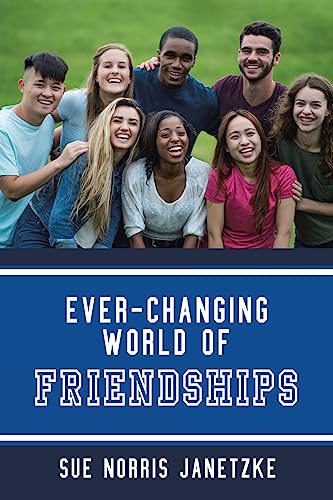 9781664284371: Ever-Changing World of Friendships